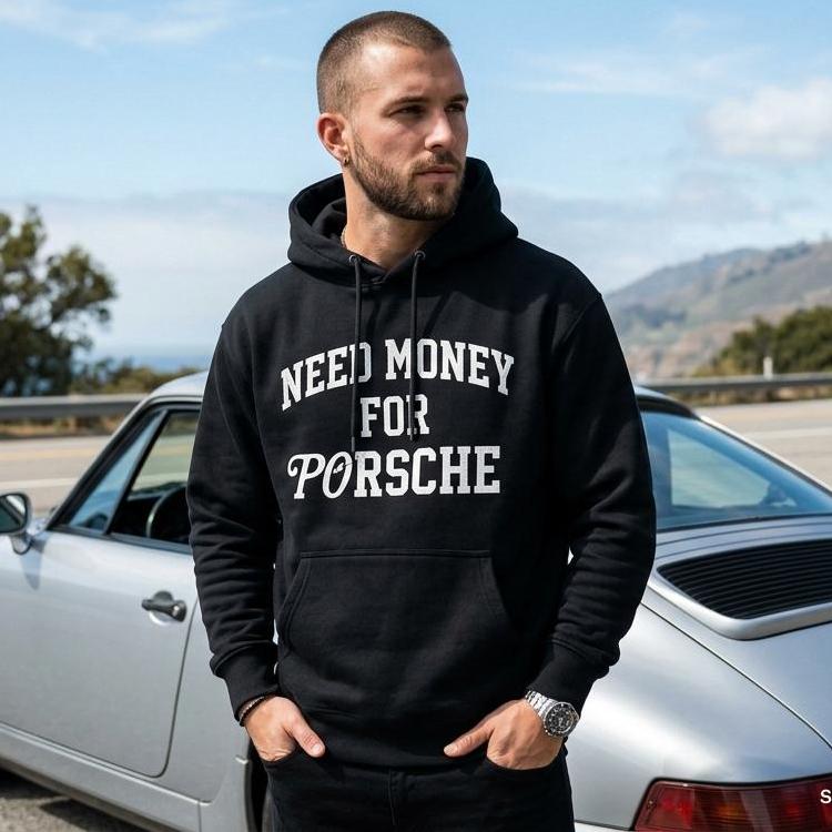 Need Money  For Porsche